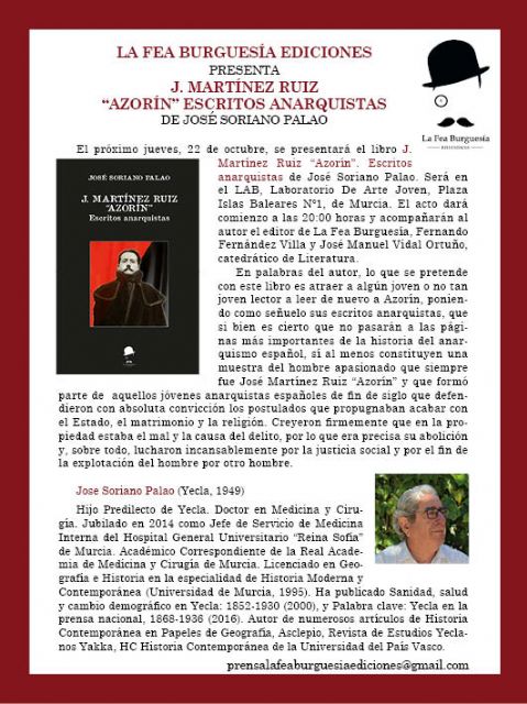 La Fea Burguesía Ediciones presenta J. Martínez Ruiz 'Azorín' Escritos anarquistas, de José Soriano Palao